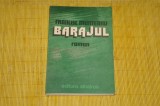 Barajul - Francisc Munteanu - Editura Albatros - 1986