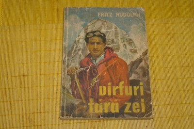 Varfuri fara zei - Fritz Rudolph - 1963 foto