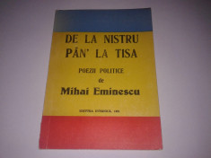 DE LA NISTRU PAN&amp;#039; LA TISA poezii politice de MIHAI EMINESCU foto