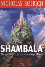 Shambala, oaza tainica de intelepciune - Nicholas Roerich foto
