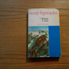 MUNTII FAGARASULUI - V. Balaceanu, M. Cicotti, E. Cristea - 1975, 337 p.+ harta