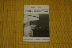 Cartea apocrifelor - Karel Capek - Editura Univers - 1973 foto