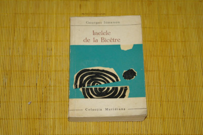 Inelele de la Bicetre - Georges Simenon - 1966 foto