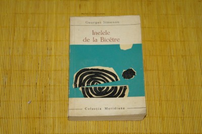 Inelele de la Bicetre - Georges Simenon - 1966 foto