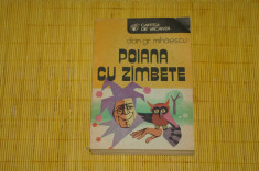 Poiana cu zambete - Dan Gr. Mihaescu - Editura Sport-Turism - 1988 foto