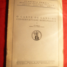 N.Iorga -O carte de gandire conservatoare romaneasca - Ed. 1940
