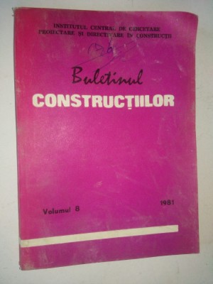 Buletinul constructiilor Vol. 8 / 1981 foto