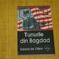 Tunurile din Bagdad - Gerard de Villiers - Editura Tinerama - 1991