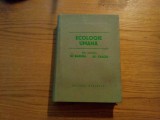ECOLOGIE UMANA - M. Barnea, Al. Calciu - 1979, 799 p., Alta editura