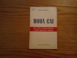 DOUA CAI Din Lupta Revolutionara a Proletariatului Francez - M. Florescu -1948