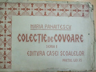 Maria Panaitescu Colecție de covoare seriile I-II Edit. Casei Școalelor 019 052 foto