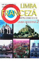 Manual franceza clasa 5 L2 - Micaela Slavescu, Angela Soare foto