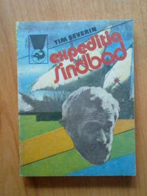 b1a Tim Severin - Expeditia Sindbad foto