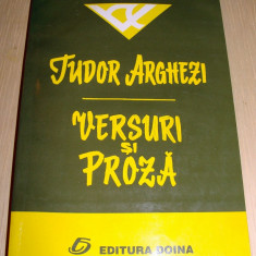 VERSURI SI PROZA - Tudor Arghezi