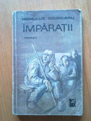 k4 Romulus Cojocaru - Imparatii foto