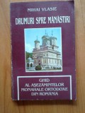 E0b DRUMURI SPRE MANASTIRI - MIHAI VASILE