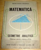 MATEMATICA - Geometrie Analitica / clasa a XI a - 1989