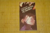 Frumusetea pe pamant - C. F. Ramuz - Editura Univers - 1986