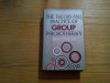 THE THEORY AND PRACTICE OF GROUP PSYCHOTHERAPY - Irvin D. Yalom - 1995, 602 p., Alta editura
