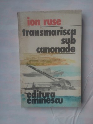 ION RUSE - TRANSMARISCA SUB CANONADE foto