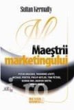 Sultan Kermally - Maestrii marketingului