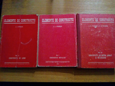 ELEMENTE DE CONSTRUCTII * 3 vol. (vezi in descriere) - A. I. Otresco - 1950 foto