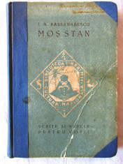 Carte veche: &amp;quot;MOS STAN. Schite si nuvele pentru copii&amp;quot;, I. A. Bassarabescu, 1923 foto