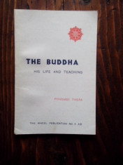 The Buddha - A short study of his life and teaching foto