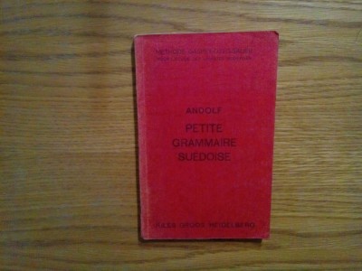 PETITE GRAMMAIRE SUEDOISE - Sven Andolf - 1993, 233 p. foto