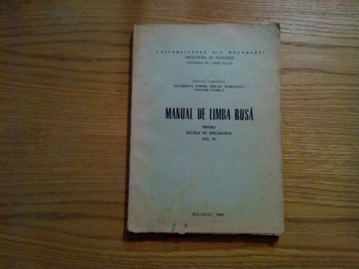 MANUAL DE LIMBA RUSA pentru Sectiile de Specialitate * vol. IV - E. Fodor - 1989