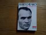 MON TEMOIGNAGE Les Camp en URSS apres STALIN - Anatoli Martchenko - 1970