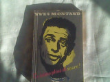 Cu inima plina de soare !-Yves Montand, Alta editura