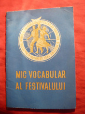 Mic Vocabular - Festivalul Mondial al Tineretului si Studentilor Bucuresti 1953 foto