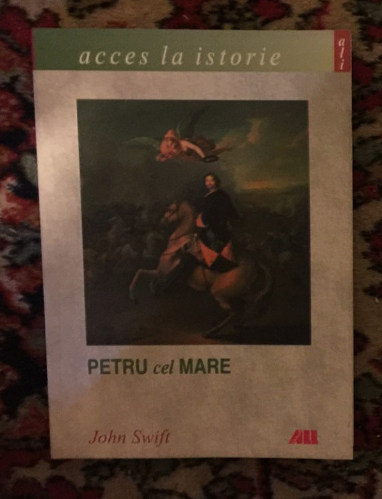 Petru cel Mare / John Swift