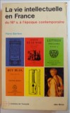 La vie intellectuelle en France .../ Pierre Barriere