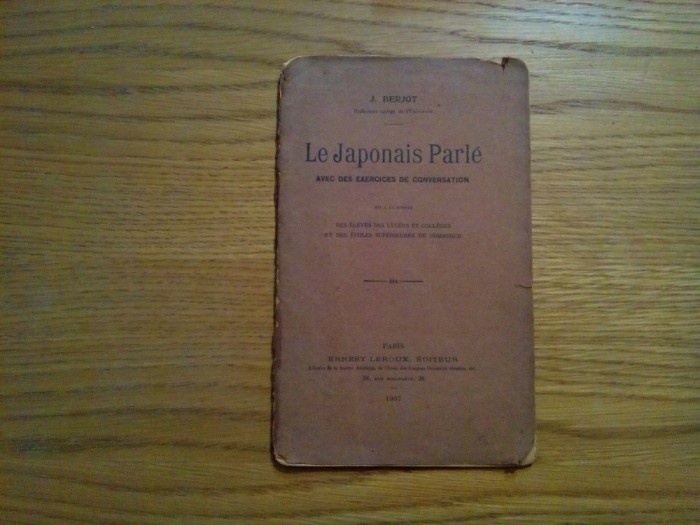 LE JAPONAIS PARLE * Avec des Exercices de Conversation - J. Berjot - 1907, 32 p.