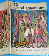 POVESTI NEMURITOARE VOL 3 - EDITURA ION CREANGA, 1970 - EDITIA A 2-A. ROMANESTI foto