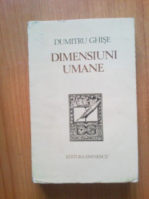 e2 Dimensiuni Umane - Dumitru Ghise foto