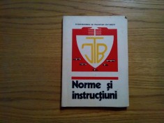 NORME SI INSTRUCTIUNI * I. T. B. - Alexandru Oprisan