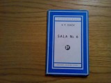 SALA NR. 6 - A. P. Cehov - Editura &quot;Cartea Rusa&quot;, 1945, 95 p.