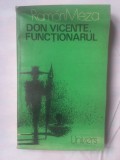 RAMON MEZA - DON VICENTE, FUNCTIONARUL, 1978