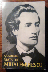 G. Calinescu - Viata lui Mihai Eminescu foto