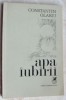 CONSTANTIN OLARIU - APA IUBIRII (primul volum de versuri, 1978) [tiraj 680 ex.]