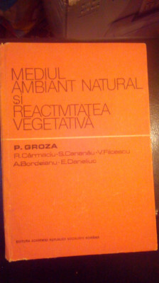 Mediul ambiant si reactivitatea vegetariana (Hipertermia exogena...)-P.Groza foto