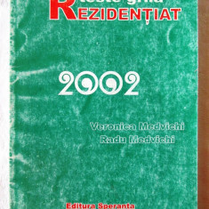 "TESTE GRILA - REZIDENTIAT 2002", Veronica si Radu Medvichi, 2002. Carte noua