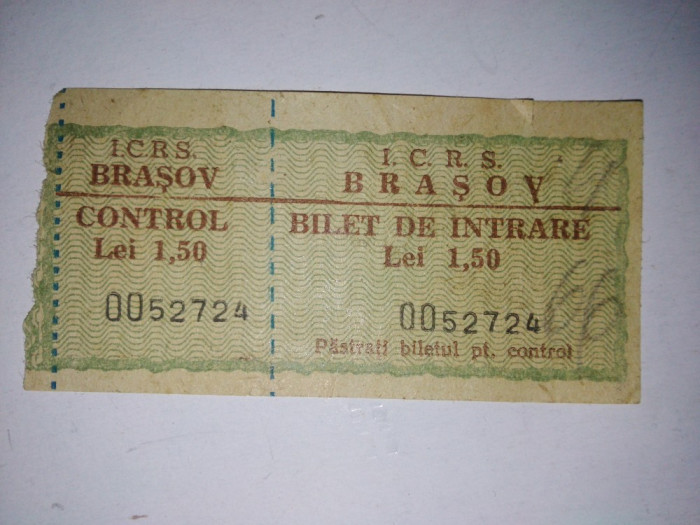 Bilet intrare I.C.R.S. Brasov - 1,5lei