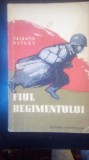 Fiul regimentului-Valentin Kataev