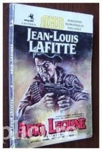 Jean-Louis Lafitte - Adio, Legiune! foto