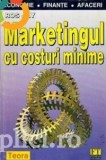 Ros Jay - Marketingul cu costuri minime, Teora