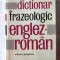 DICTIONAR FRAZEOLOGIC ENGLEZ-ROMAN, A. Nicolescu/ L. Popovici, 1967